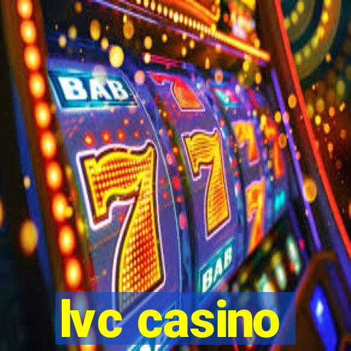 lvc casino